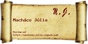 Machács Júlia névjegykártya